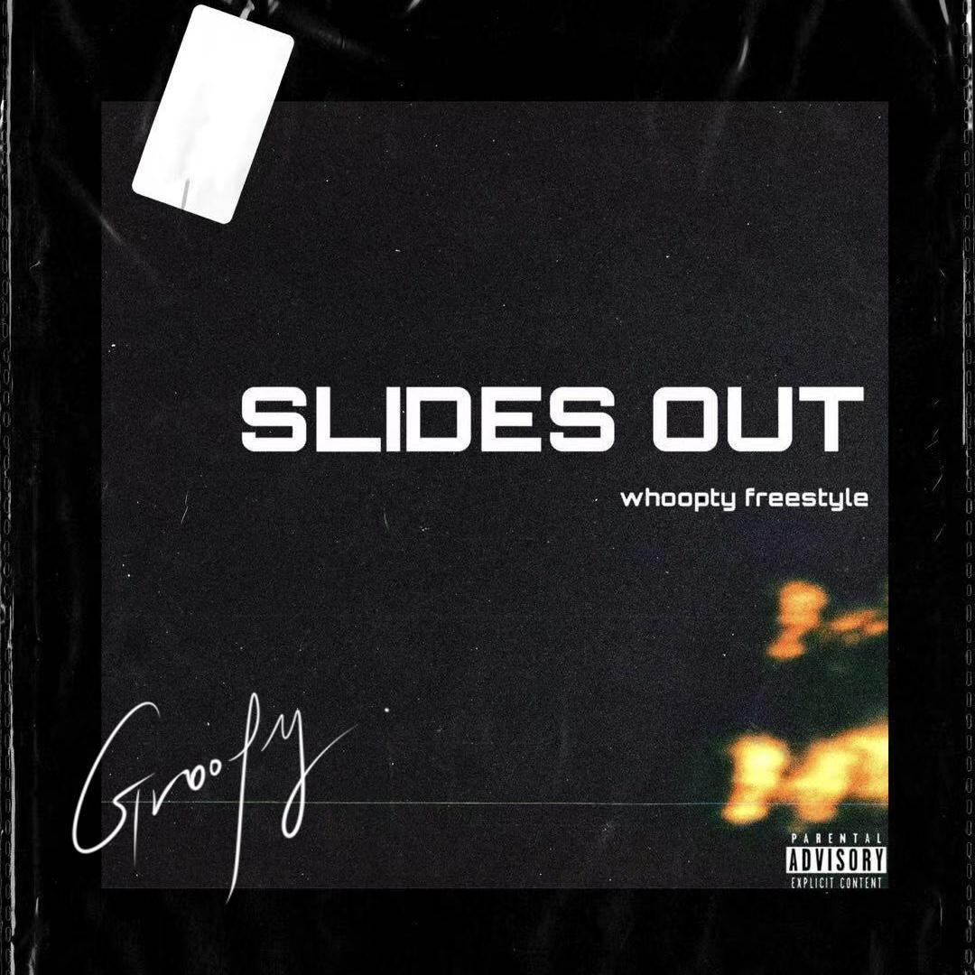 Slides Out (Whoopty freestyle)