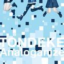 TONDEKE / Analoganize专辑