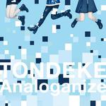 TONDEKE / Analoganize专辑