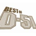 BEST OF D-51专辑