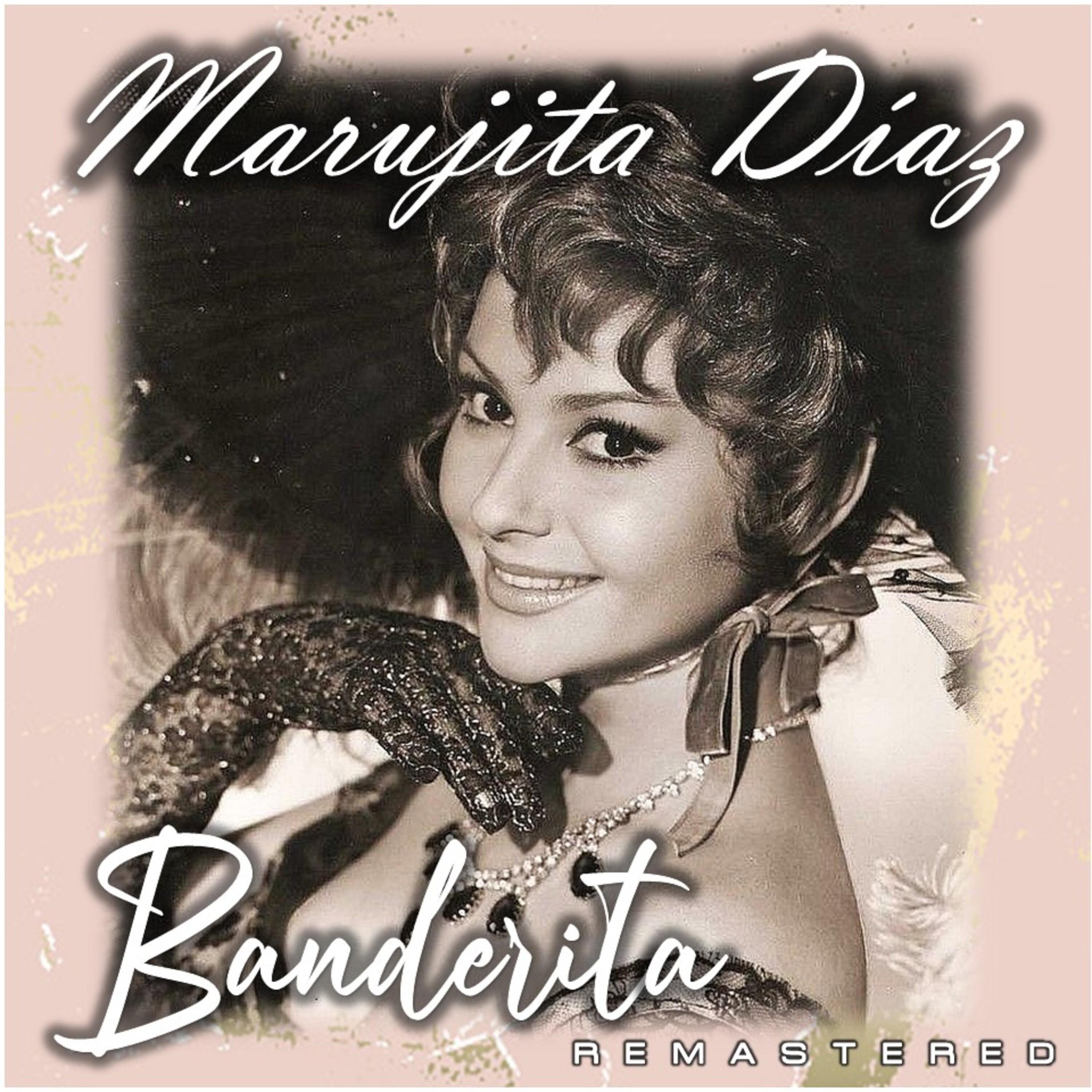 Banderita (Remastered)