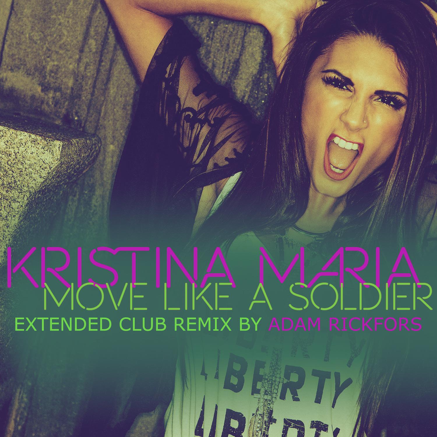 Move Like a Soldier (Adam Rickfors Extended Club Remix)