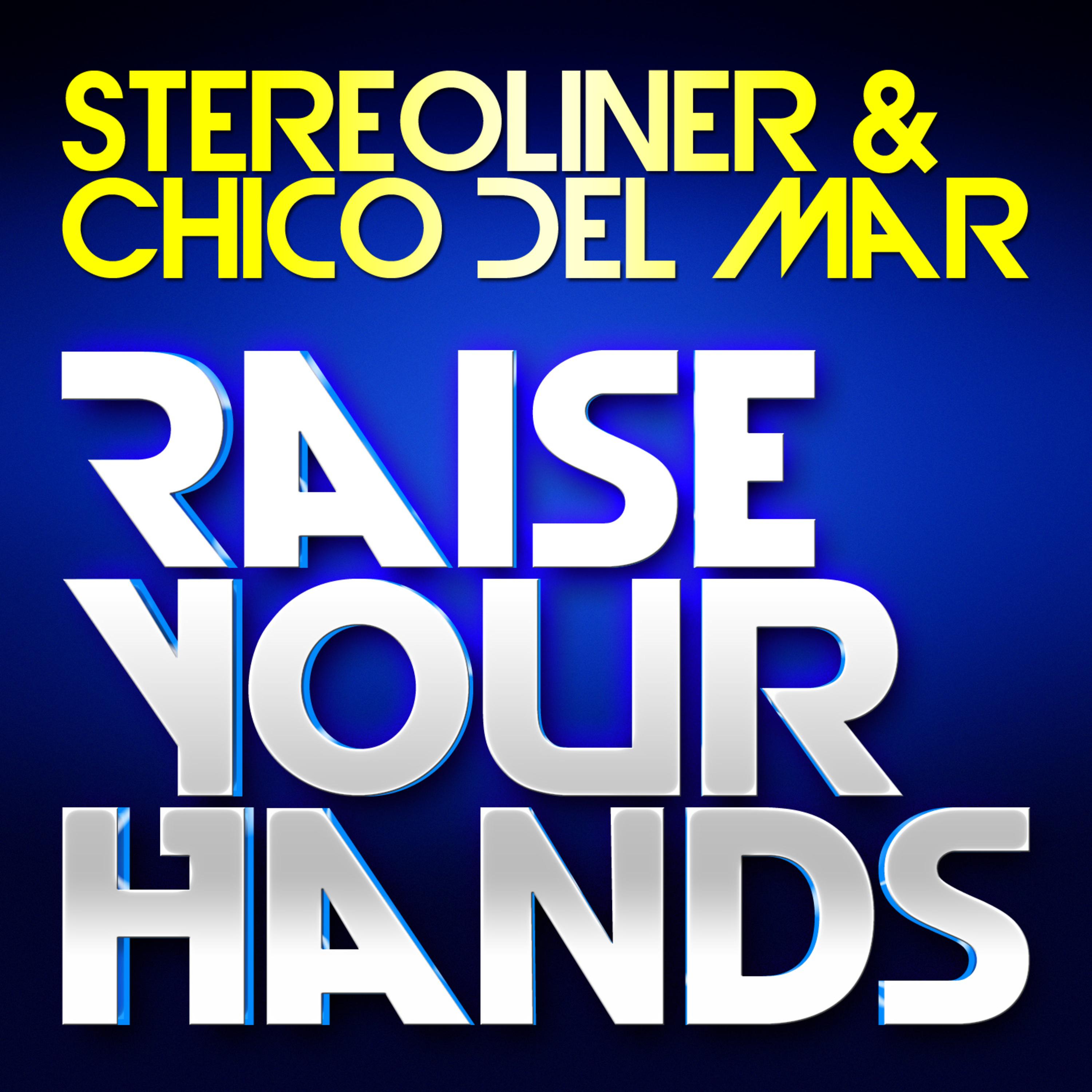 raise your hands (drunk & brilliant remix)