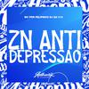 DJ GX 019 - Zn Anti Depressão