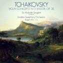 Tchaikovsky: Violin Concerto in D Major, Op. 35专辑