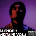 SLENDER MIXTAPE VOL.1专辑