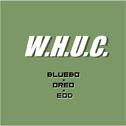 W.H.U.C.(武汉传媒-2017)专辑