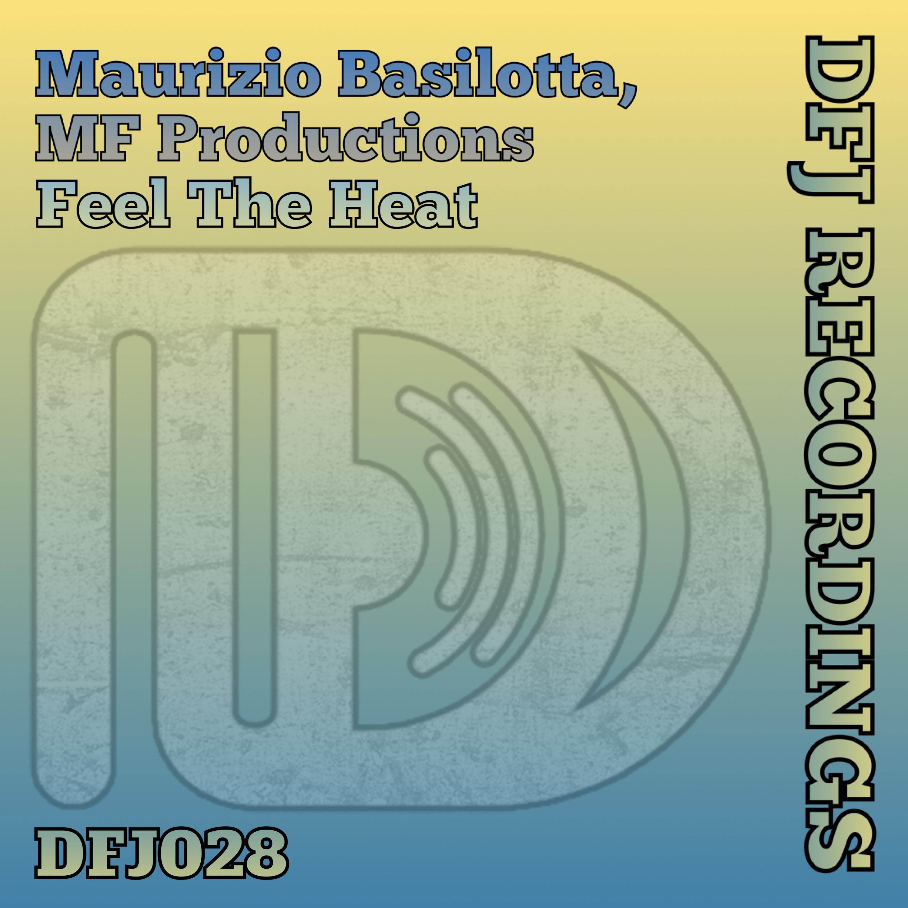 Maurizio Basilotta - Feel The Heat (Radio)