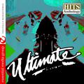 Ultimate: Hits Anthology (Digitally Remastered)