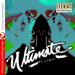 Ultimate: Hits Anthology (Digitally Remastered)专辑