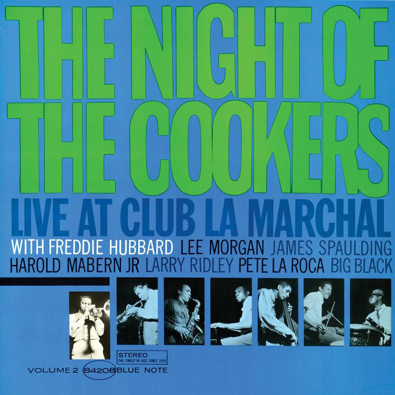 The Night of the Cookers: Live at Club La Marchal, Vol. 2