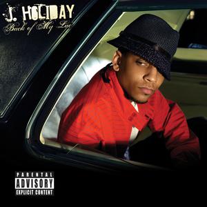 J. Holiday - Suffocate