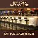 Bar Jazz Masterpieces专辑