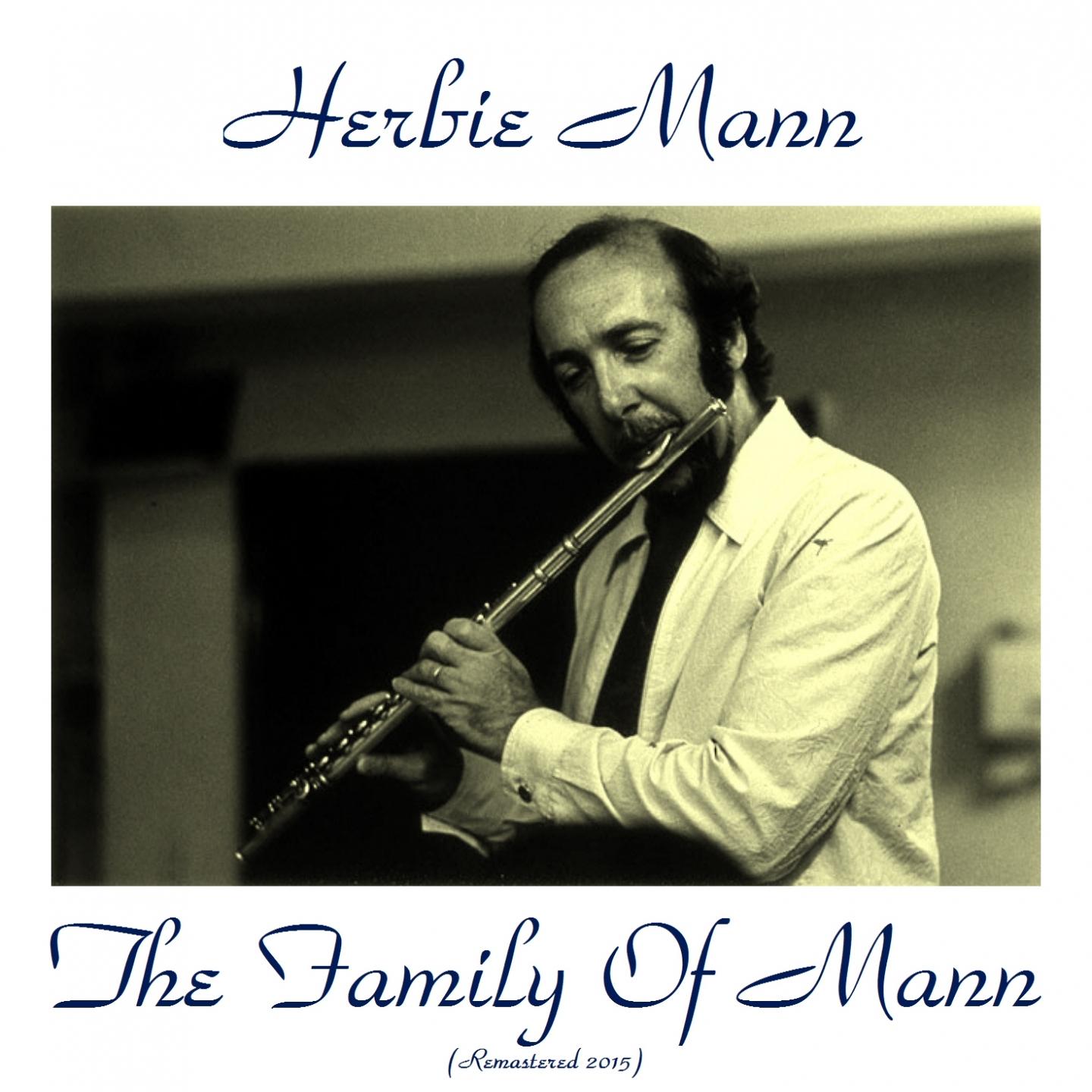 The Family of Mann (Remastered 2015)