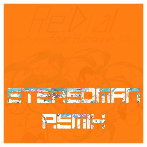 Redaial(Stereoman Remix)专辑