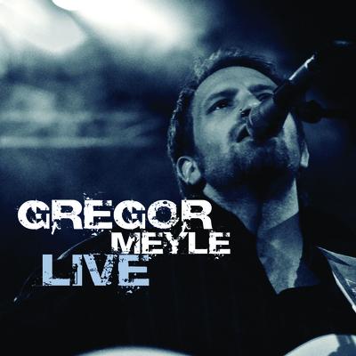 Gregor Meyle & Band Live