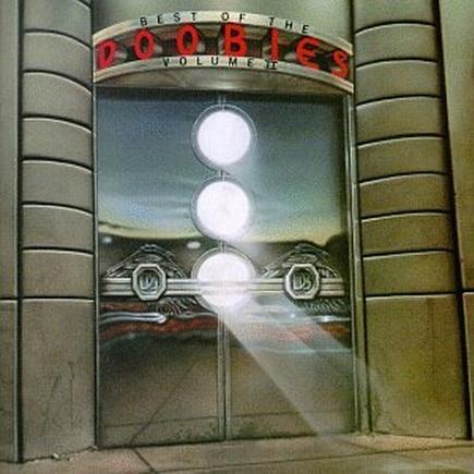 Best of the Doobies, Volume 2