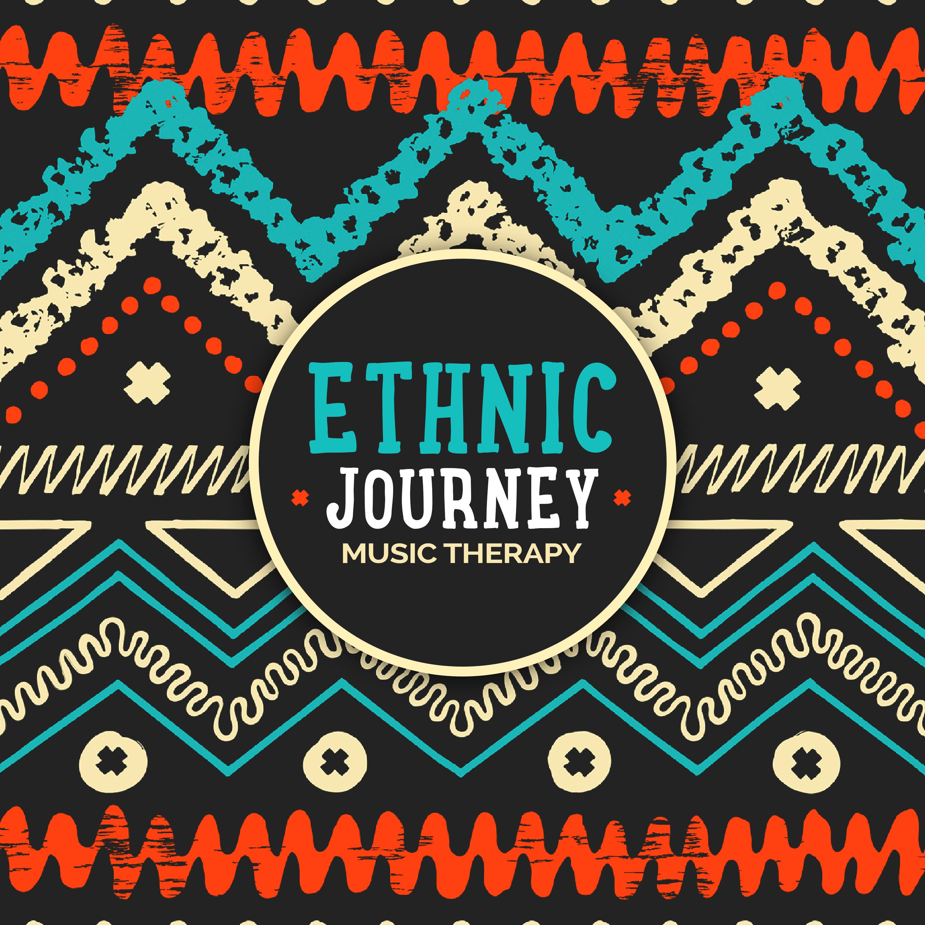 Soothing Music Collection - Ethnic Journey Music Therapy