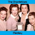 The Chordettes Medley: Mr. Sandman / Eddie My Love / Born to Be with You / Soft Sands / Come Home to