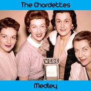 The Chordettes Medley: Mr. Sandman / Eddie My Love / Born to Be with You / Soft Sands / Come Home to