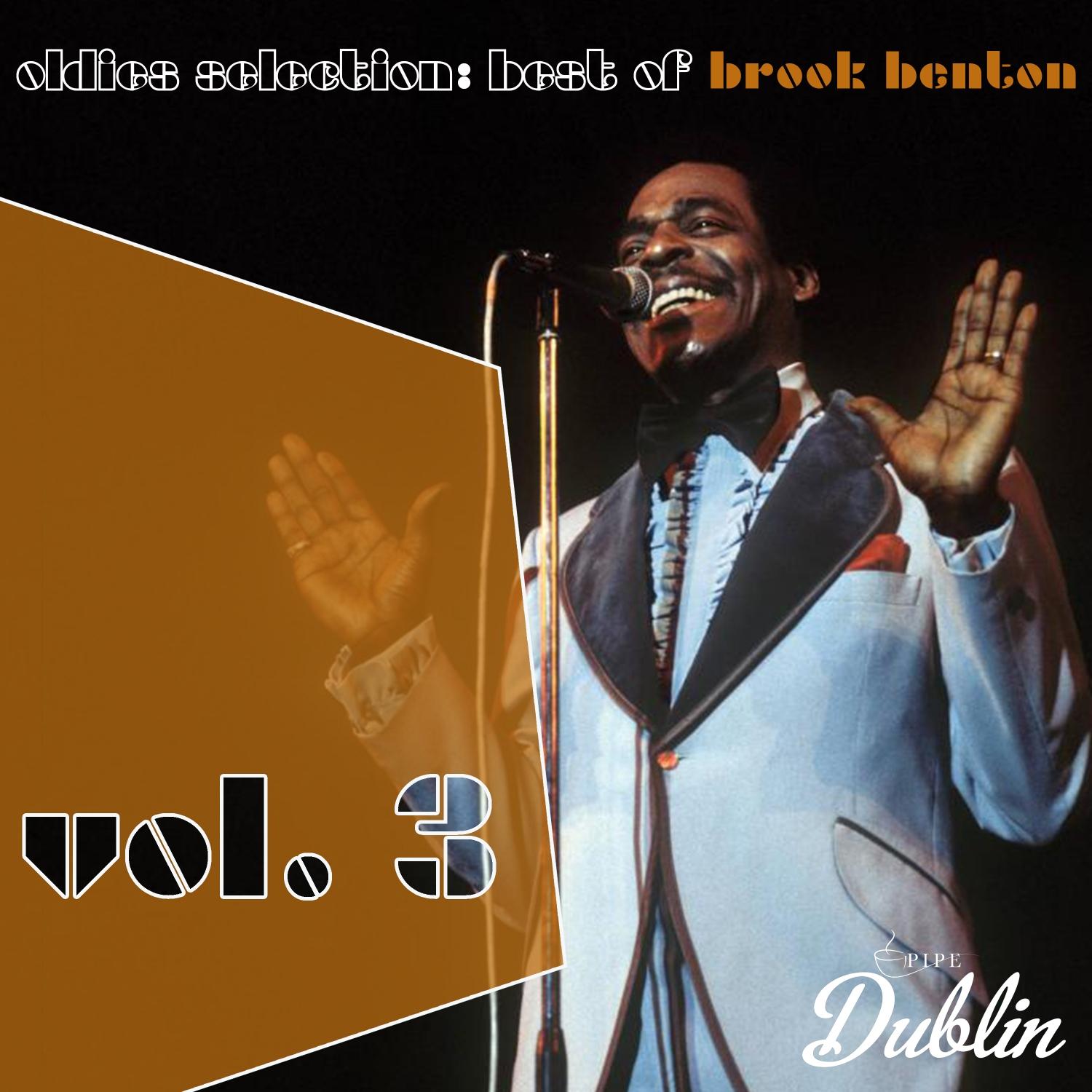 Oldies Selection: Best of Brook Benton, Vol. 3