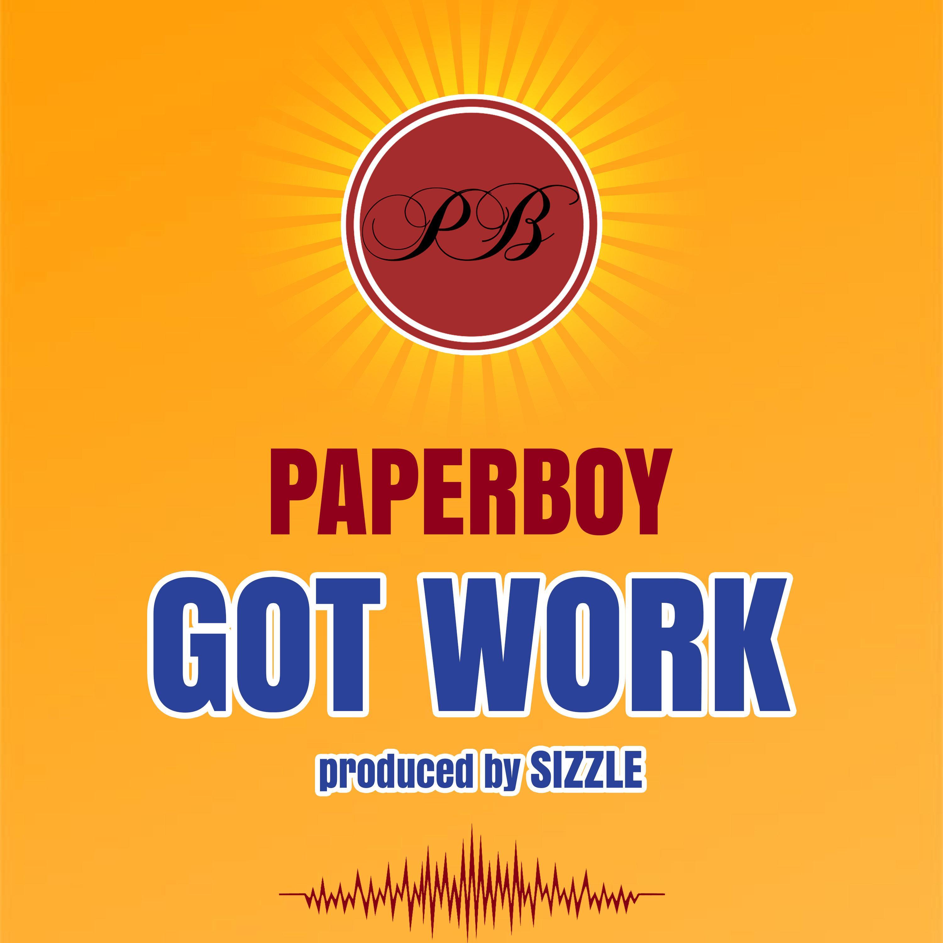GOT WORK