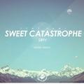 Sweet Catastrophe (Darren Remix)