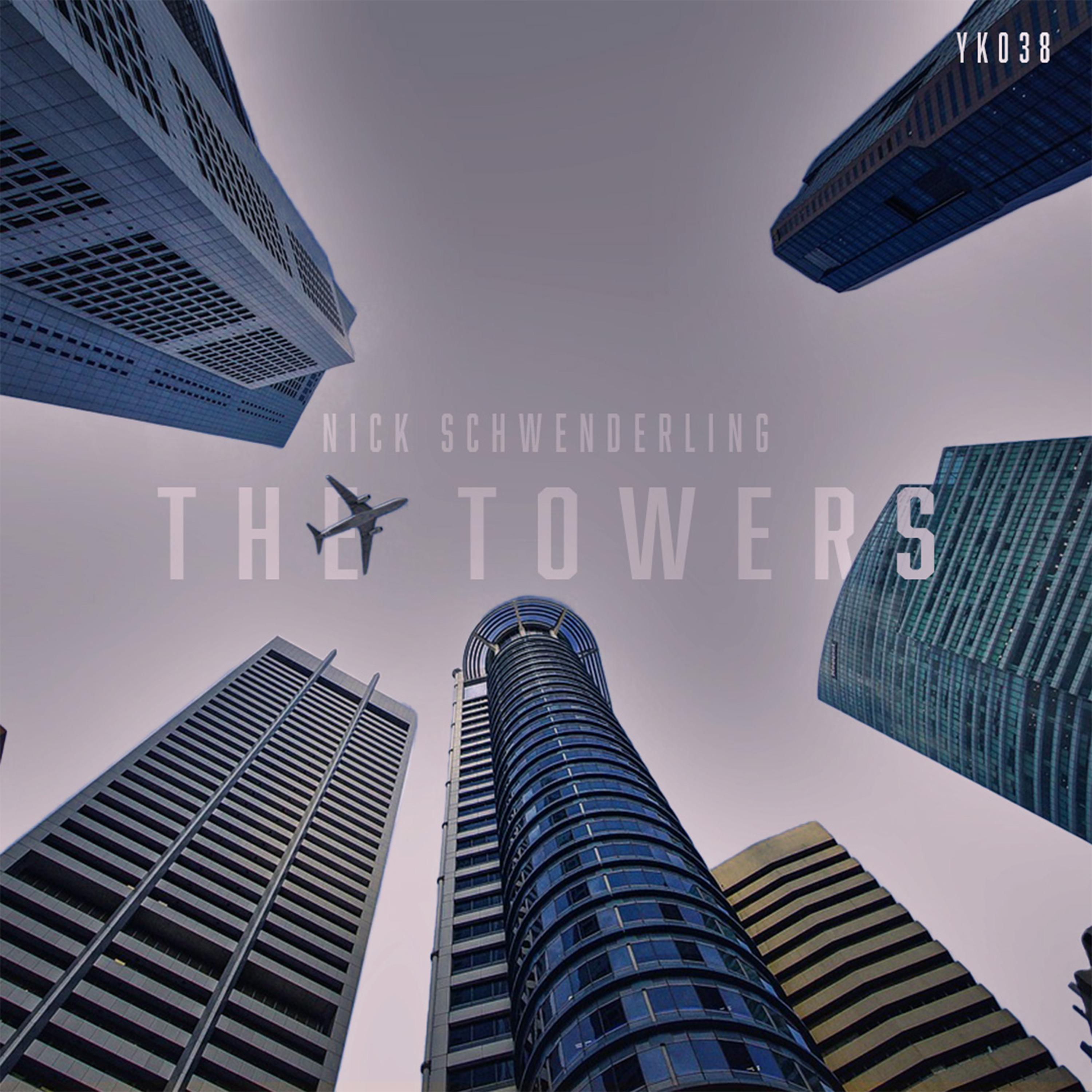 Nick Schwenderling - The Towers (Extended Mix)