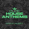 Pure House Anthems (Continuous Mix 2)