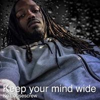 keep your mind wide open伴奏