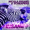 Nicola Fasano - Insane (Miami Rockets Mix)