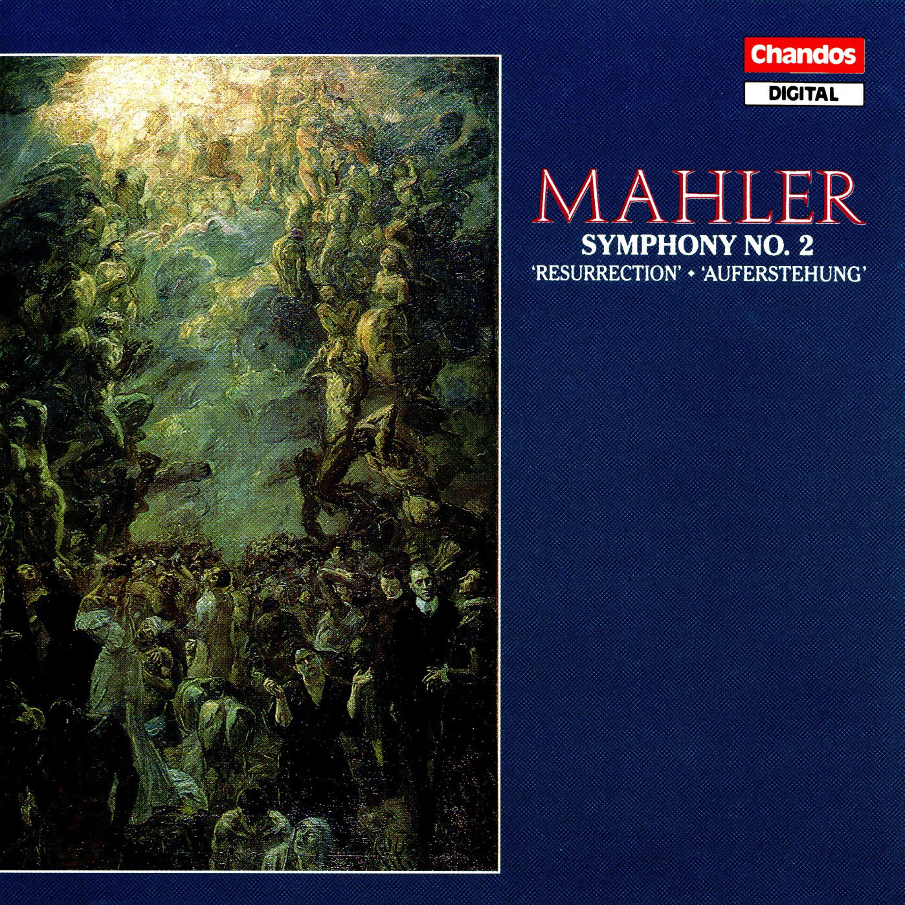 Mahler: Symphony No. 2 "Resurrection"