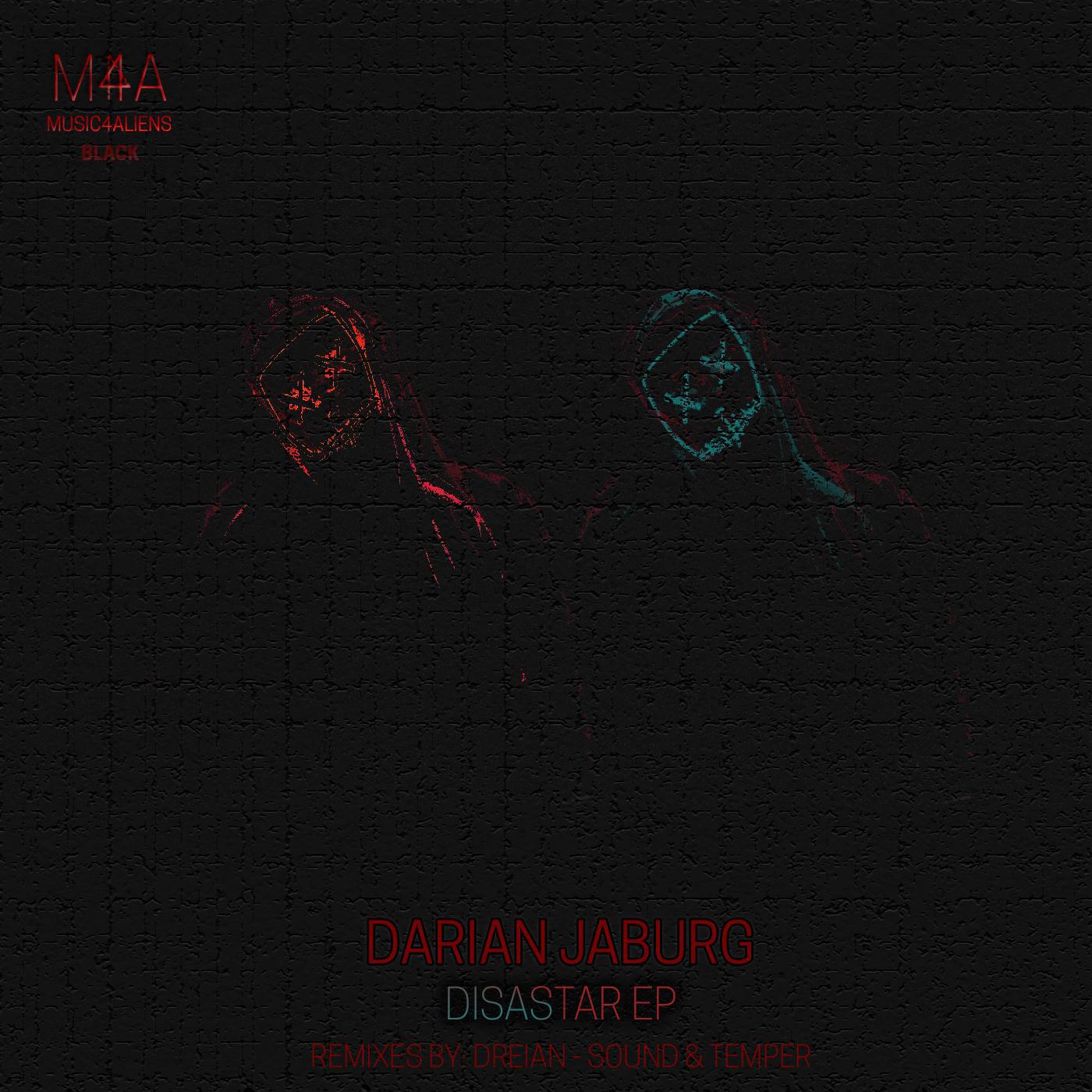 Darian Jaburg - DisaStar (Sound & Temper Remix)