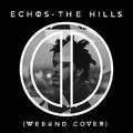 The Hills (Weeknd Cover)