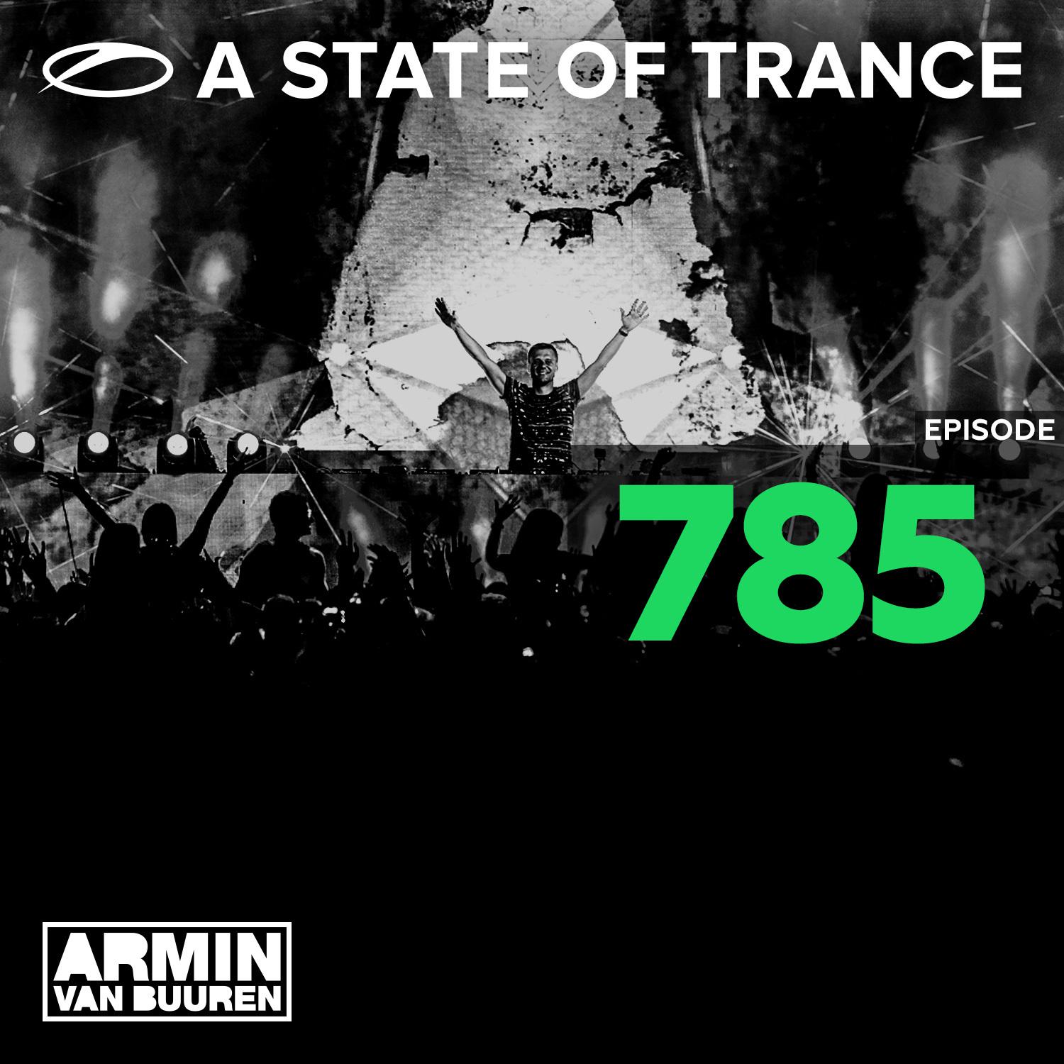 A State Of Trance Episode 785专辑