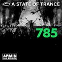 A State Of Trance Episode 785专辑