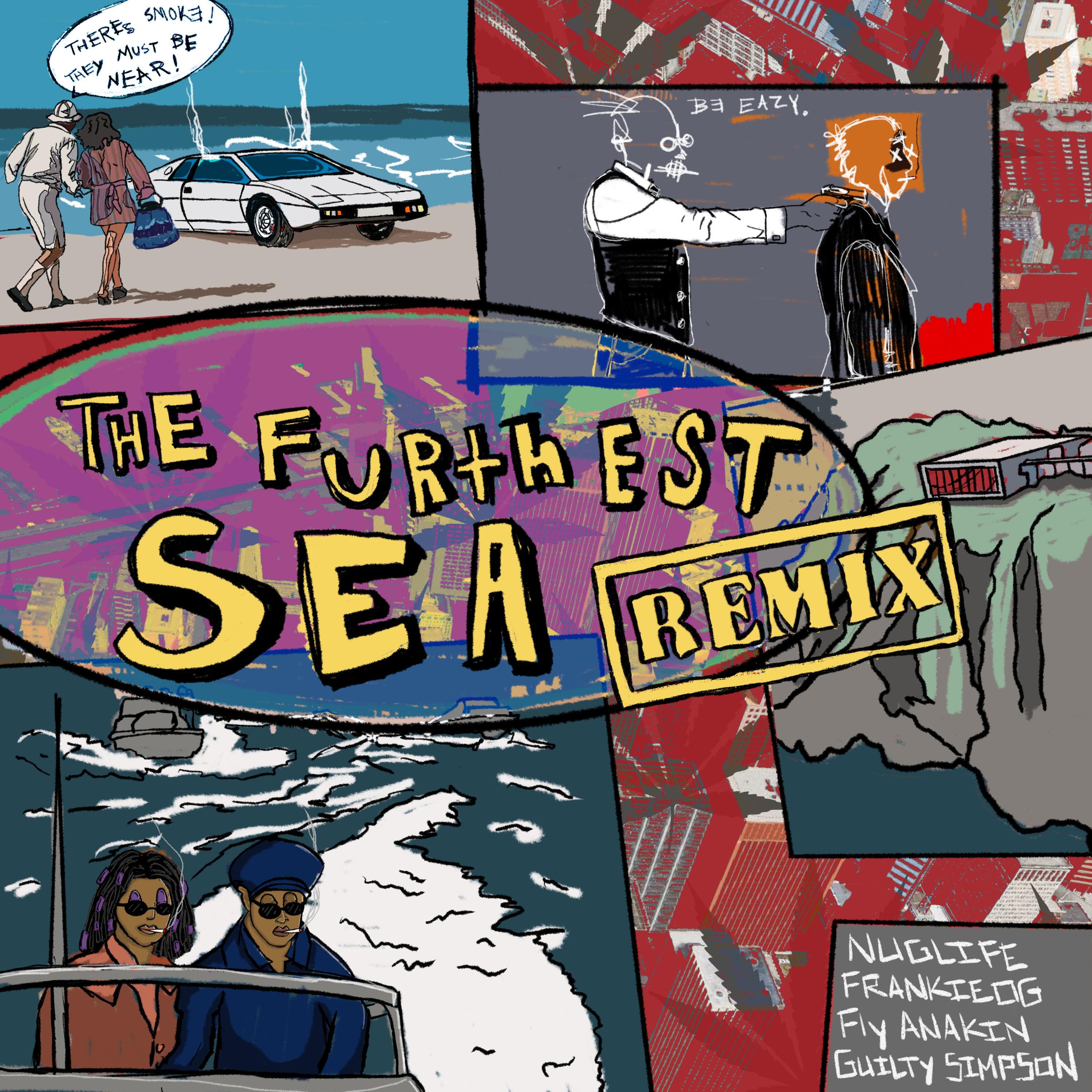 The Furthest Sea (feat. Fly Anakin & Guilty Simpson) [Remix]