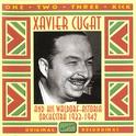 CUGAT, Xavier: One, Two, Three, Kick (1933-1942)专辑