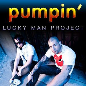 Lucky Man Project - Pumpin (Dj Tayna  Chris Ferres Remix)