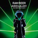 AUDIO GALAXY -RAM RIDER STRIKES BACK!!!-