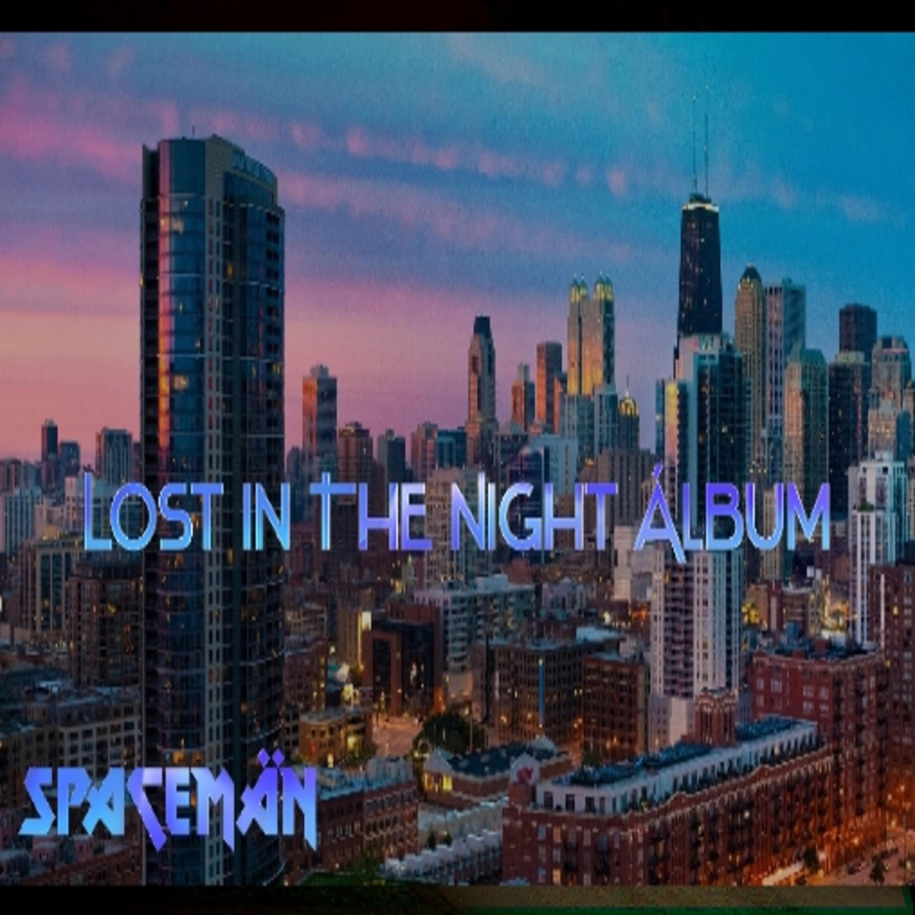 Lost in the Nigth