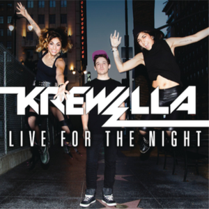 Krewella - Live for the Night （降7半音）