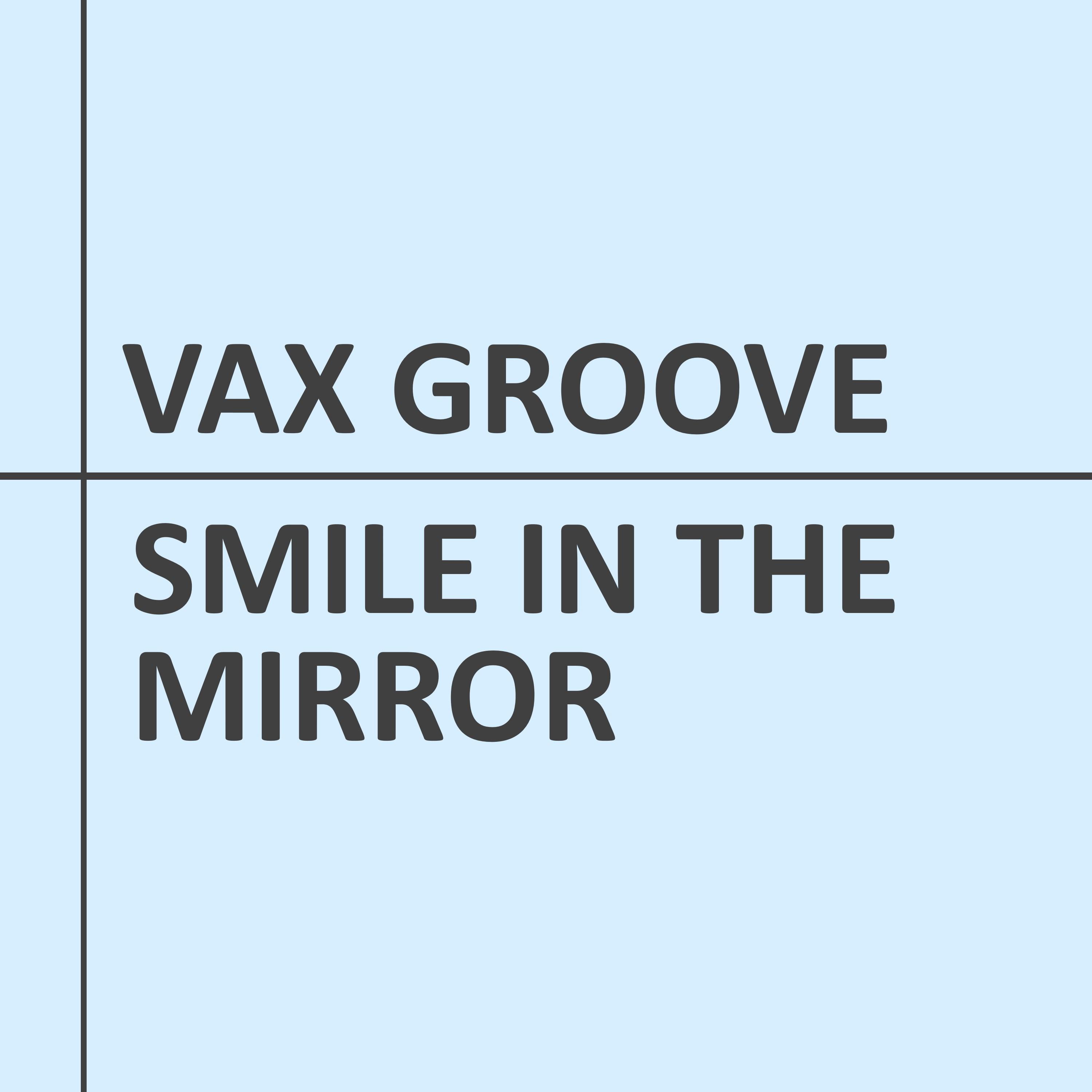 Vax Groove - You Are the Wind in My Sail