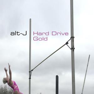 Alt J - Hard Drive Gold （降5半音）