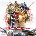 Identiφ‘s (Vシネクスト「仮面ライダー555 パラダイス・リゲインド」主題歌)