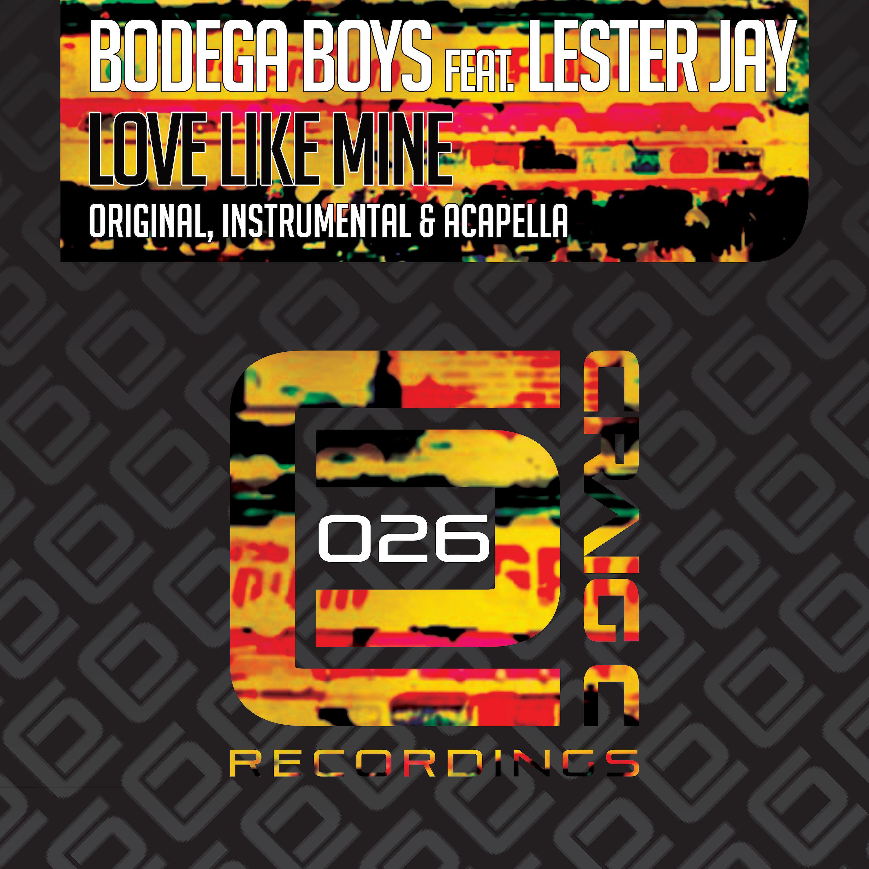 Bodega boys - Love Like Mine (Instrumental Mix)