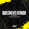 CRL DJ KELVIN - Aquecimento Hitmado