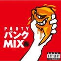 PARTY パンク MIX mixed by DJ eLEQUTE专辑