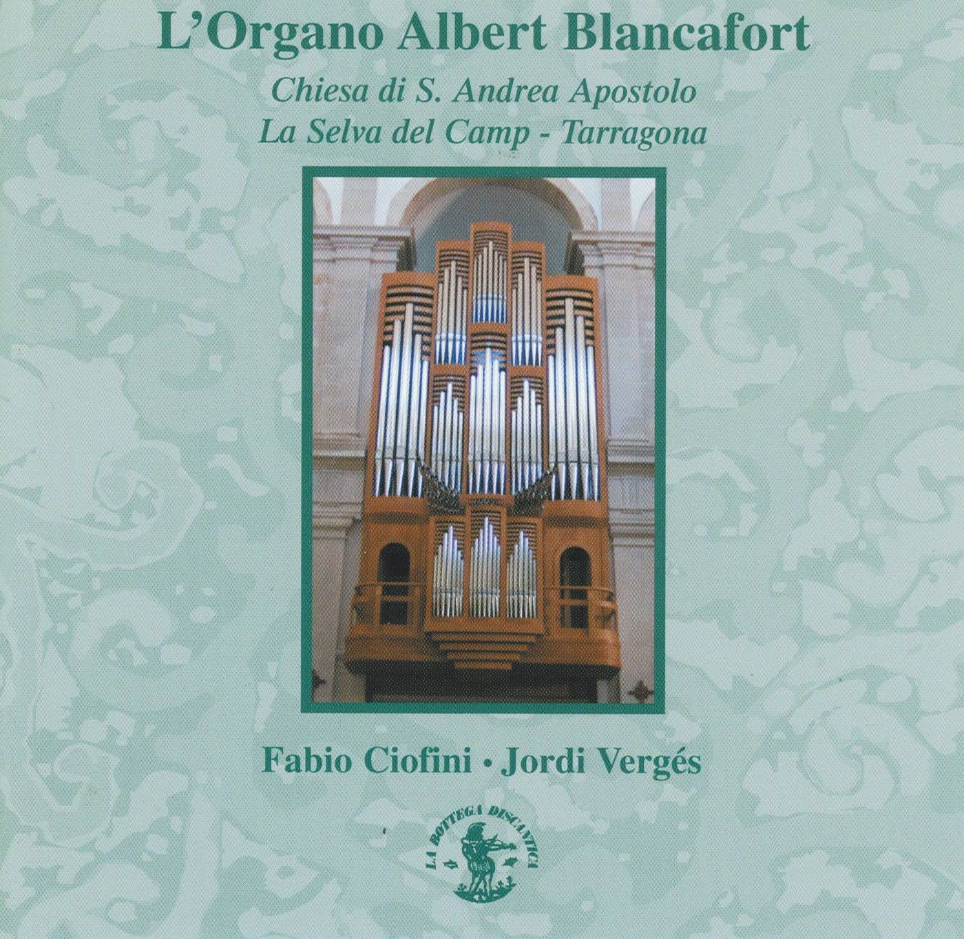 Organo a 4 mani: Organo Albert Blancafort