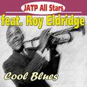 Jatp All Stars Feat. Roy Eldridge - Cool Blues专辑